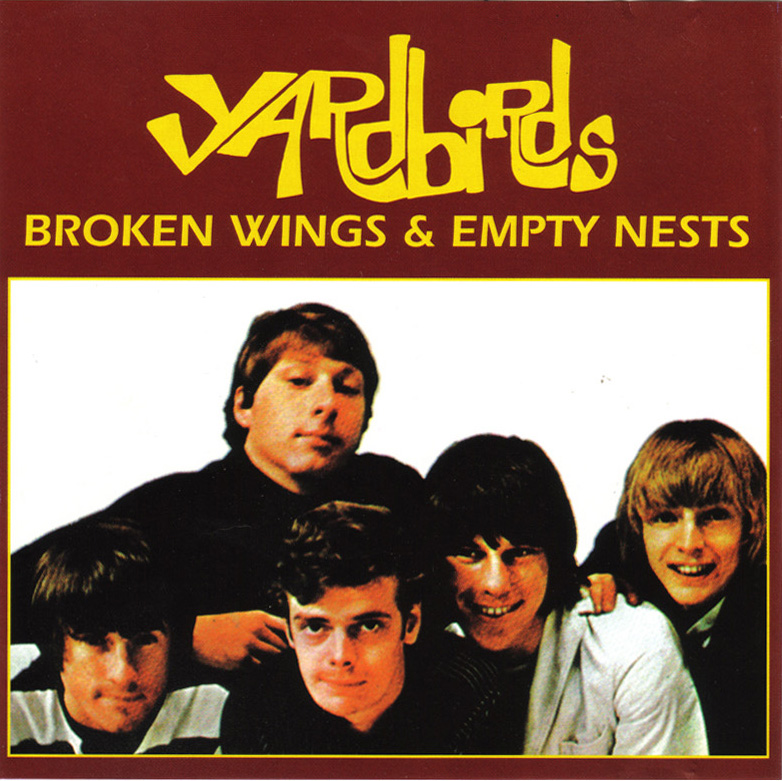 Wings mp3. The Yardbirds 1966. Группа the Yardbirds. Broken Wings фото группы. The Yardbirds line-ups.